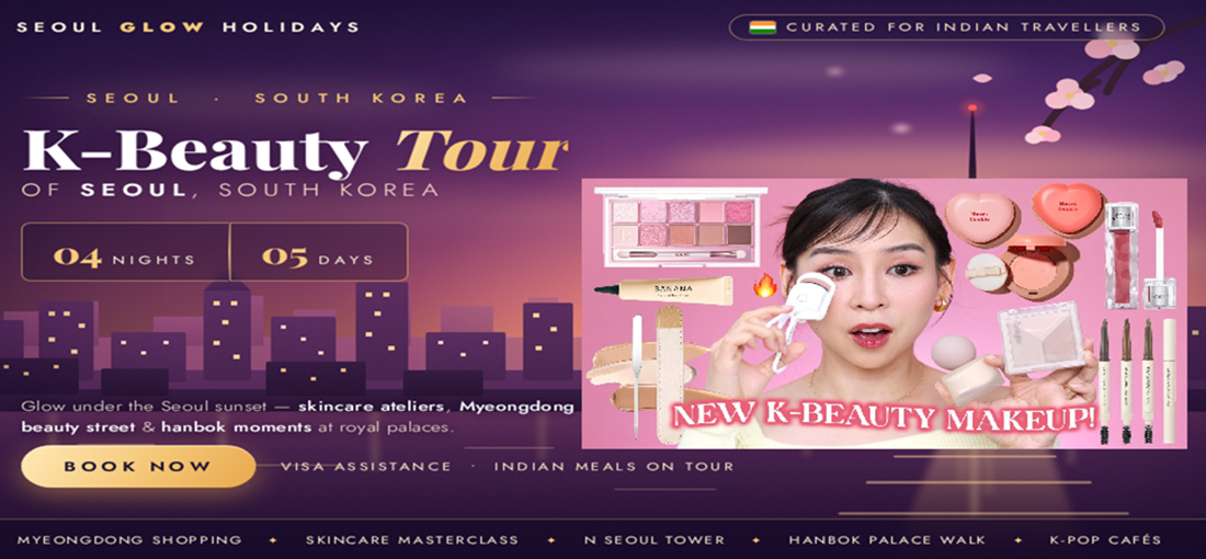 K-Beauty SEOUL GLOW Tour (05 Days/04 Nights)